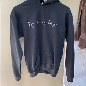 Kim kardashian is my lawyer sweatshirt